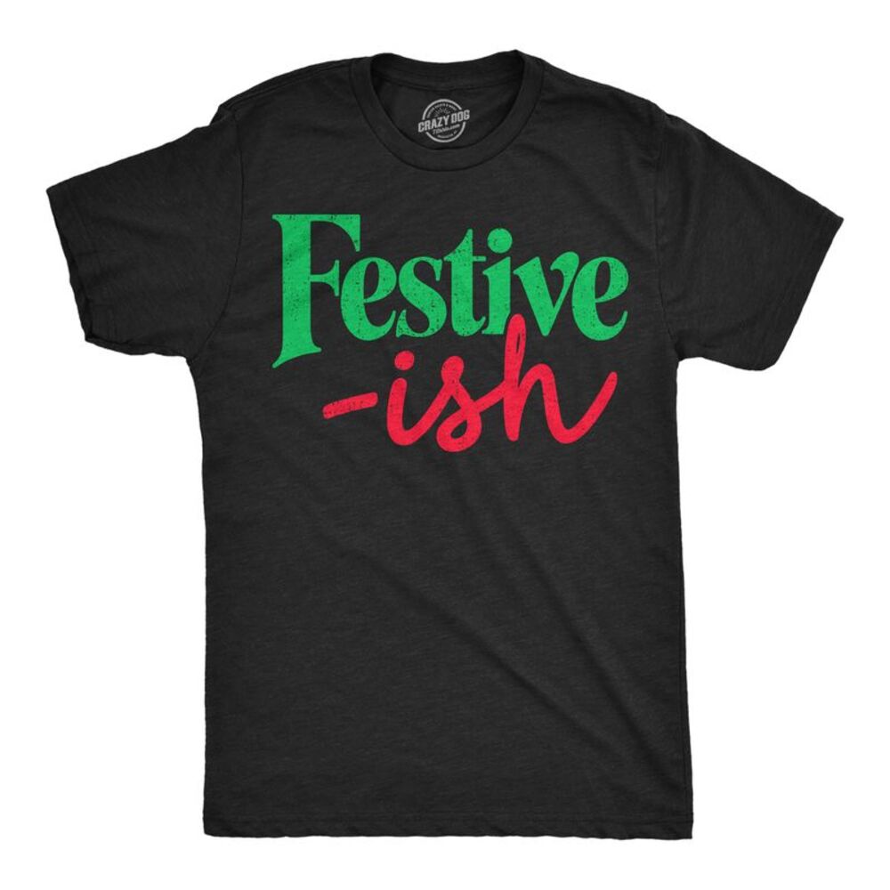 Mens Funny T Shirts Festiveish Sarcastic Christmas Tee For Men